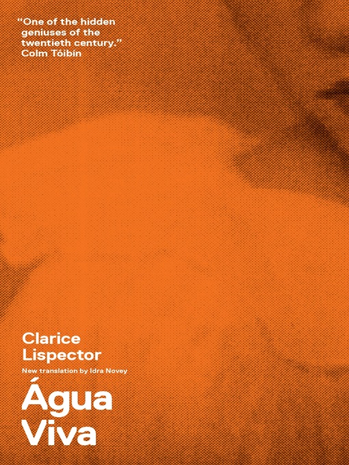 Title details for Água Viva by Clarice Lispector - Wait list